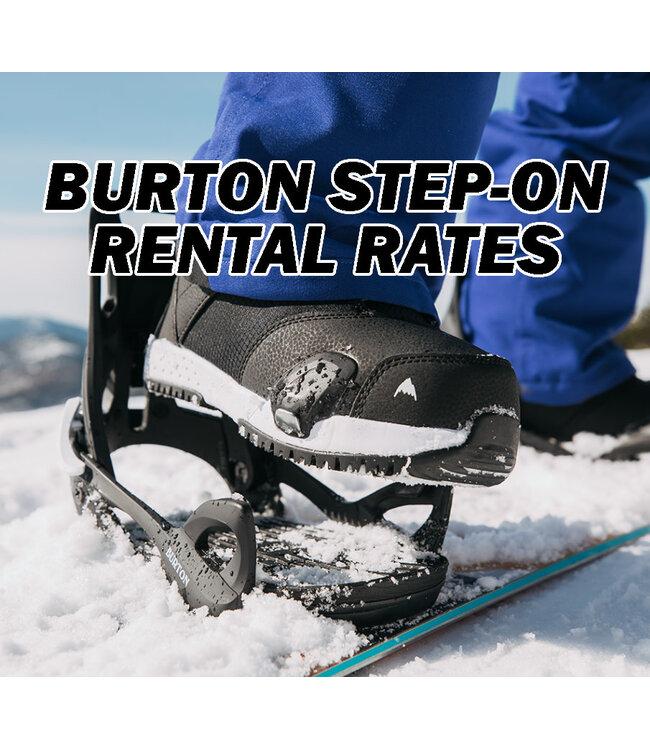 BURTON STEP ON RENTAL RATES 2025-2026 -