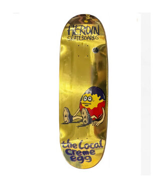 HEROIN - THE LOCAL CREAME EGG DECK - 9"