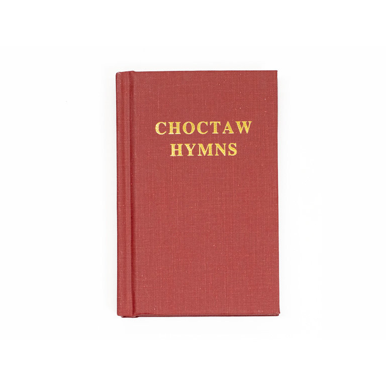 Choctaw Hymns Pocket Edition HYMNS
