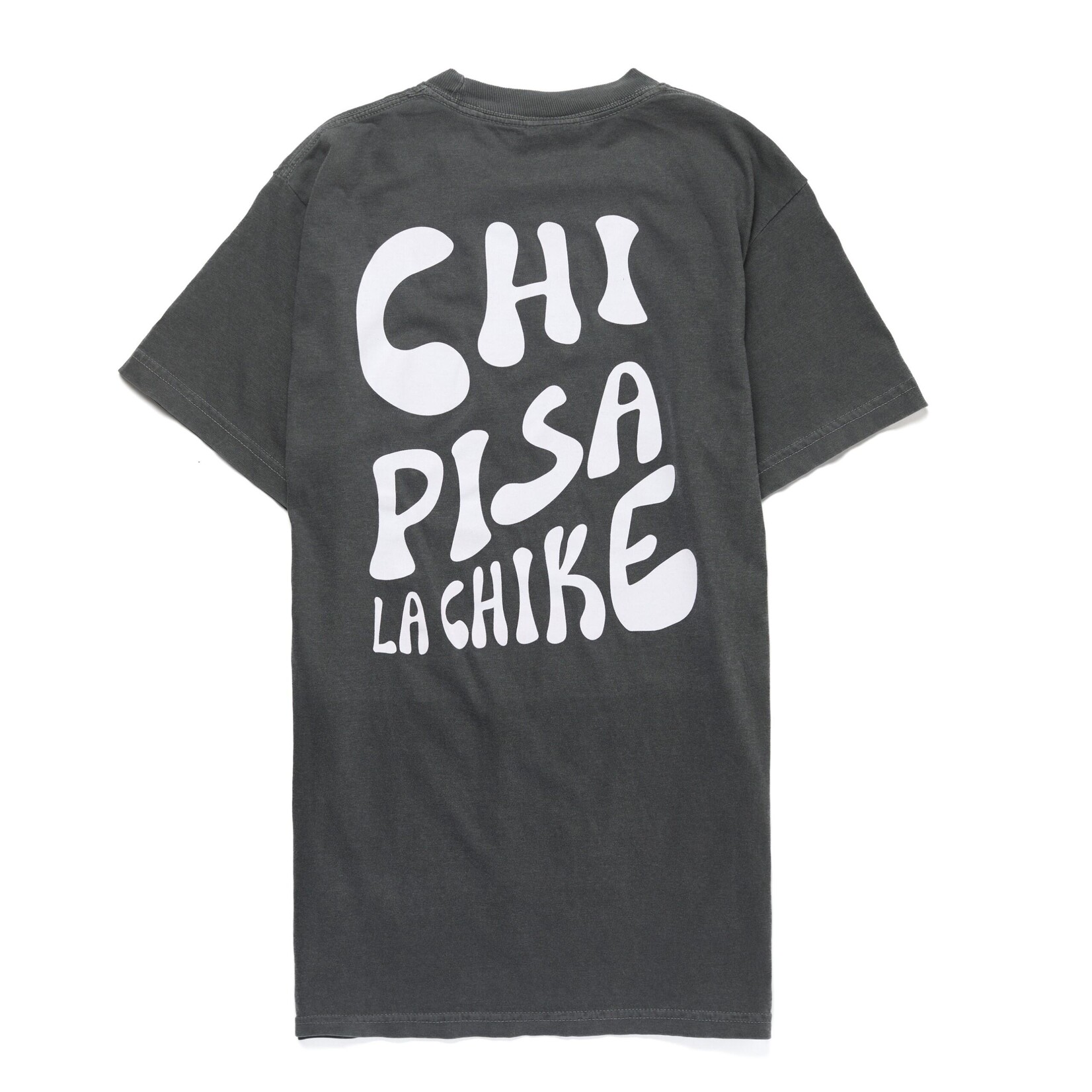 Chi Pisa La Chike T-Shirt