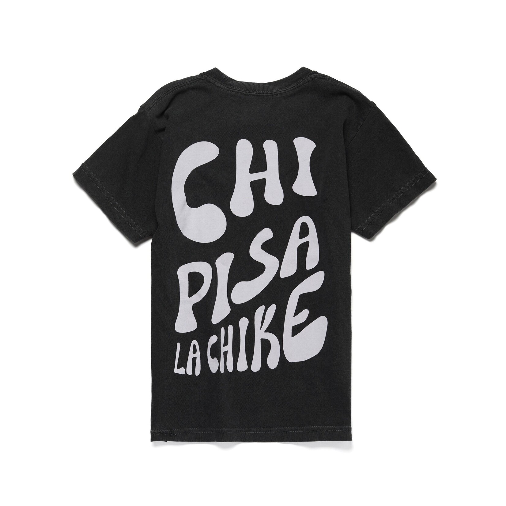 Chi Pisa La Chike Shirt