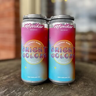 MONIKER TRENDY NAME BRIGHT COLORS NEIPA 4PK