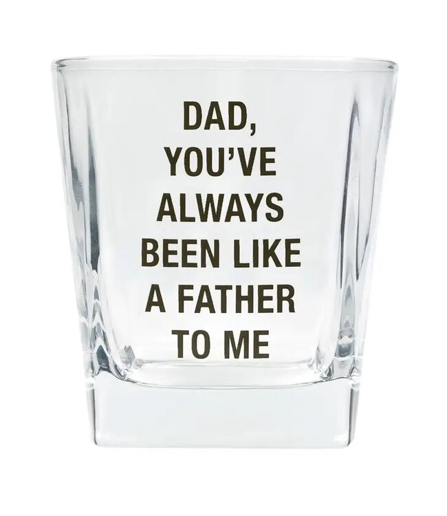 Like A Father Rocks Glass