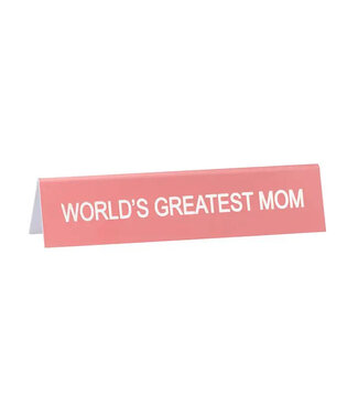 about face designs Greatest Mom Desk Sign