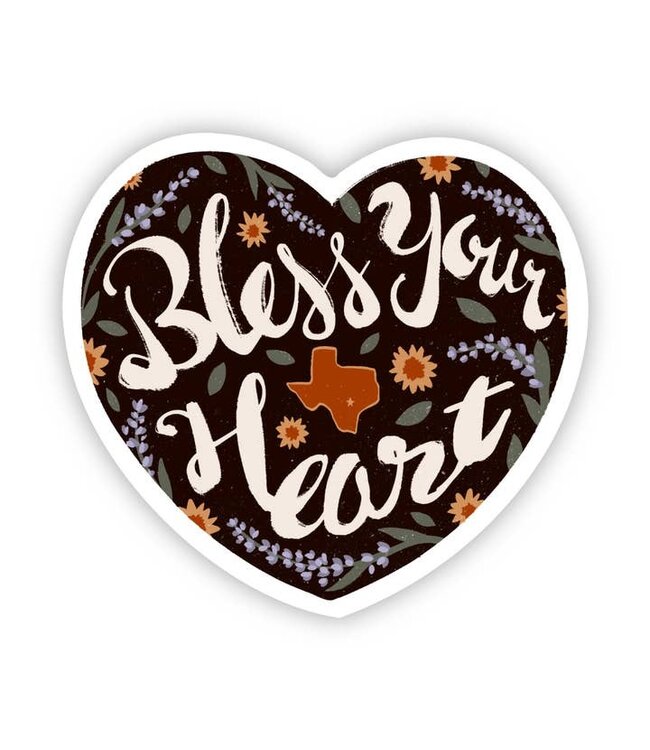 Bless Your Heart Texas Sticker