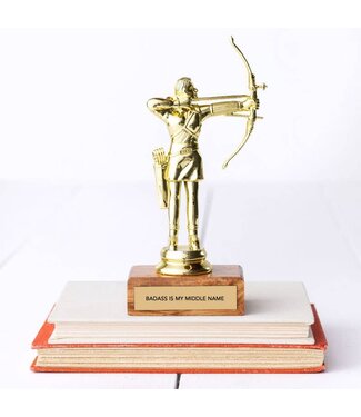 Jenni Earle Badass Is My Middle Name Trophy