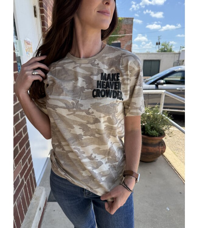 Make Heaven Crowded Camo