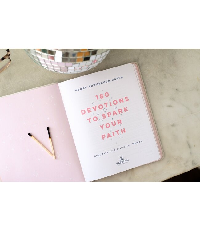 180 Devotions To Spark Your Faith