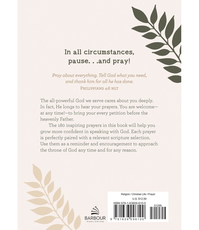 Pause and Pray :180 Encouraging Devotional Prayers For Women