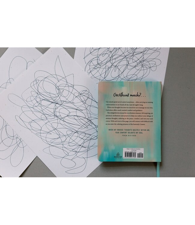 The Overthinker's Devotional