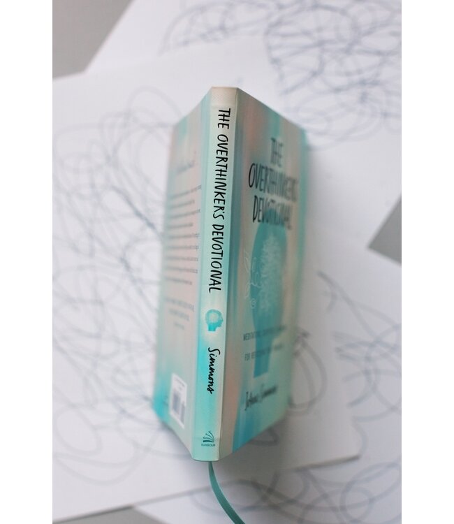 The Overthinker's Devotional