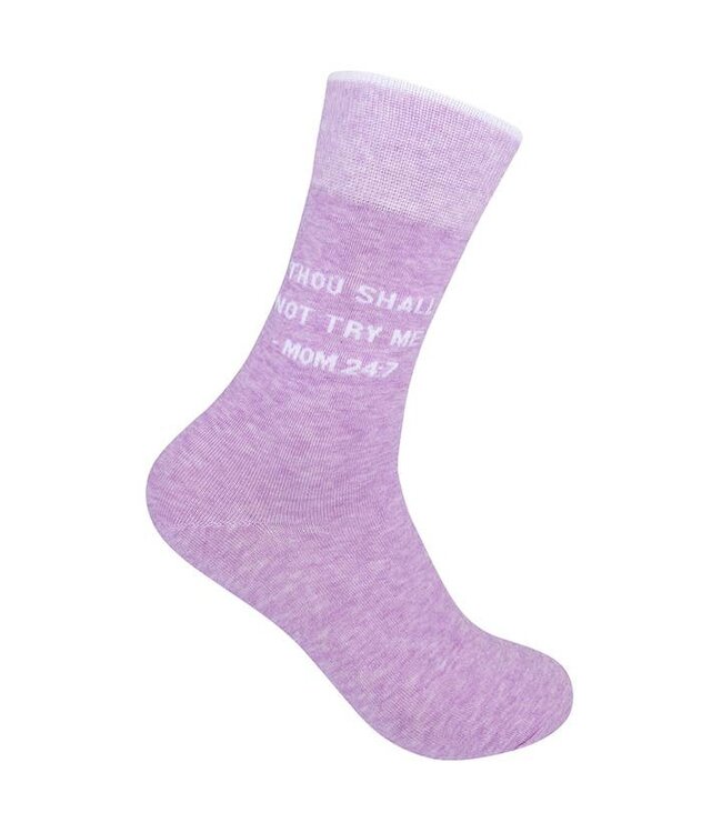 Thou Shall Not Try Me Socks