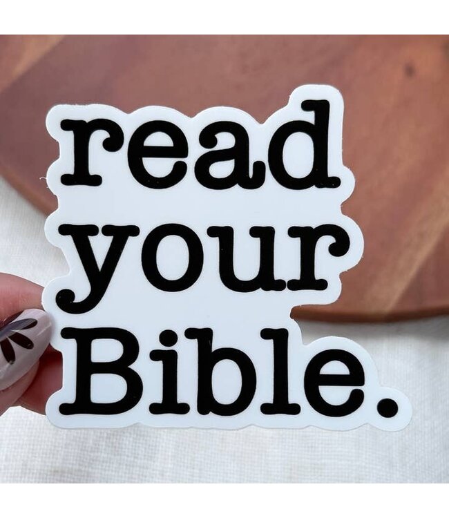 Read Your Bible. Christian Faith Text Sticker