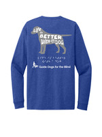 Adult Relaxed Life is Better LS Tee