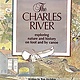 The Charles River, Exploring Nature and History on Foot and by Canoe