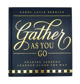 MH Book - Gather As You Go - Carol Lavin Bernick