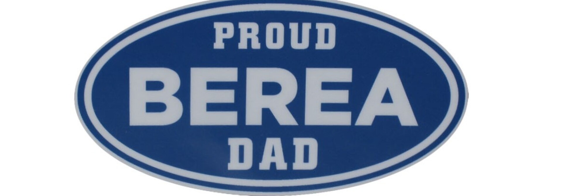 Proud Berea Dad Decal