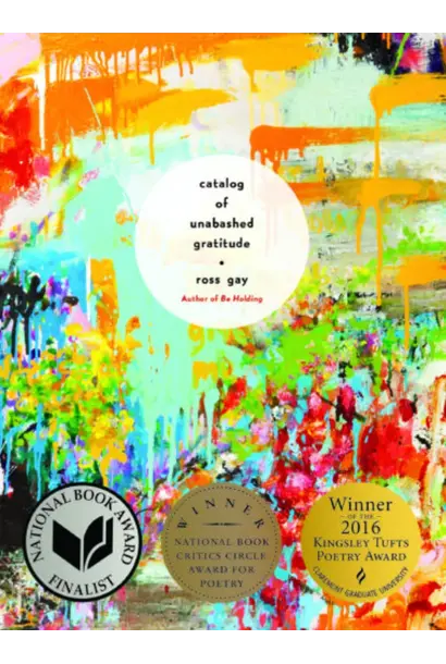 Catalog of Unabashed Gratitude by Ross Gay