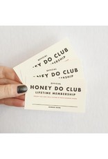 Membership: Honey Do Mini Card
