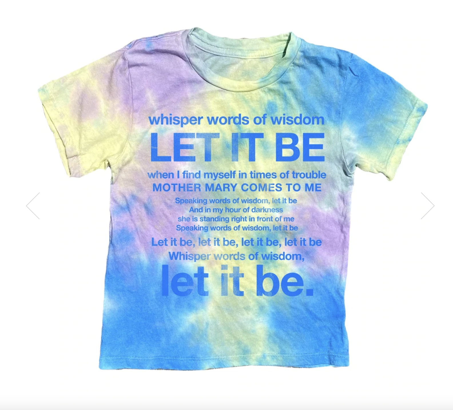 Rowdy Sprout Let It Be Short Sleeve Tee, Tie Dye