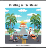 Kelly Finnerty Book: Strolling the Strand