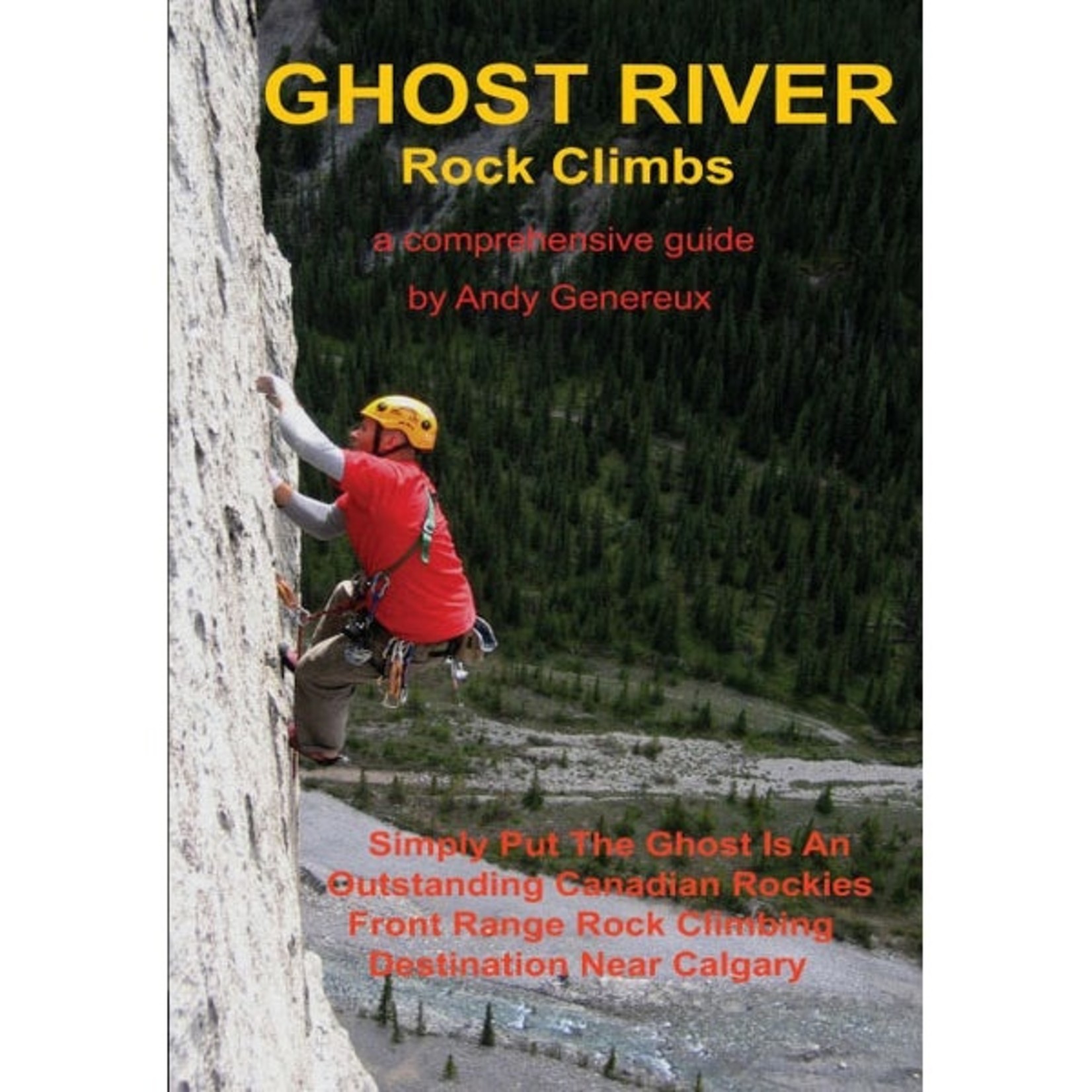 Ghost River Rock Climbs