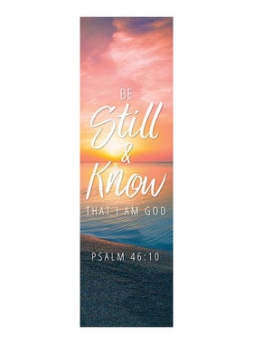 Be Still & Know Cloth Banner 18"X5'