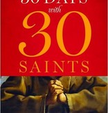 30 Days with 30 Saints