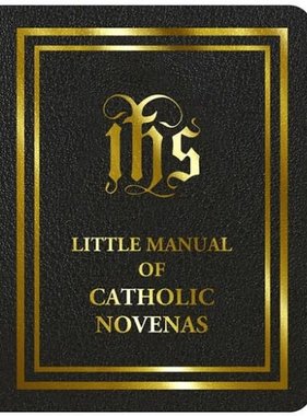 Little Manual of Catholic Novenas