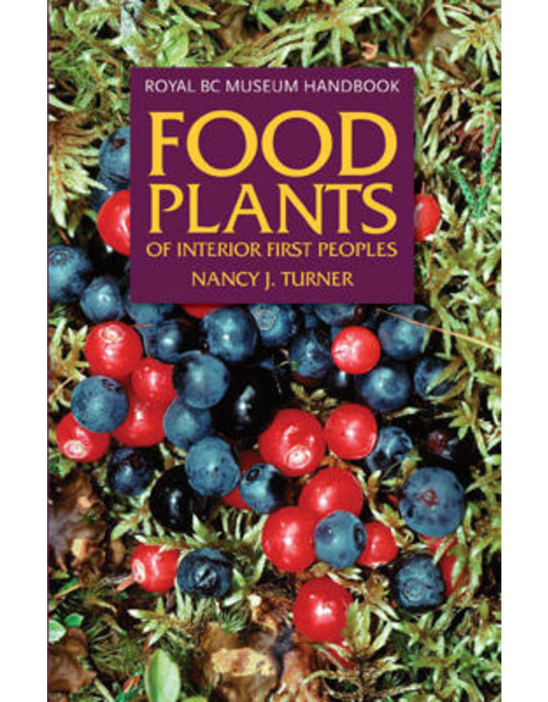 FOOD PLANTS OF INTERIOR FIRST PEOPLE