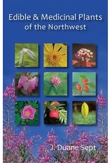 Edible & Medicinal Plants Of The Northwest