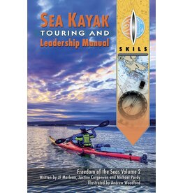 SKILS SKILS - Sea Kayak Touring and Leadership Manual