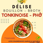 Bouillon soupe tonkinoise - Pho 28g