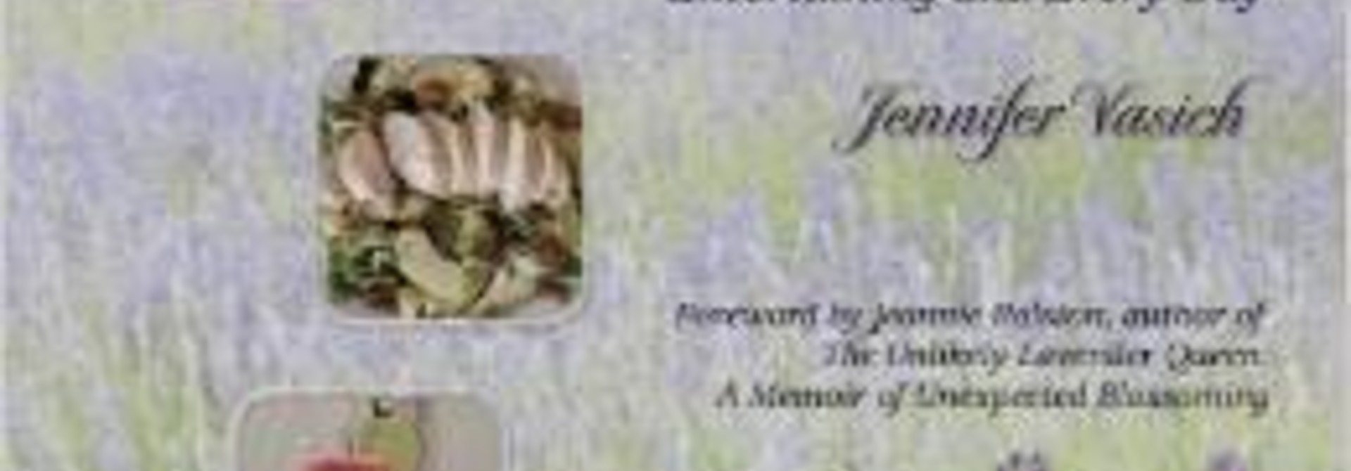 Book, The Lavender Gourmet by J. Vasich