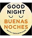 Gibbs Smith Books Good Night - Buenas Noches