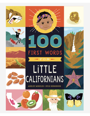 Workman Publishing 100 First Words for Little Californians