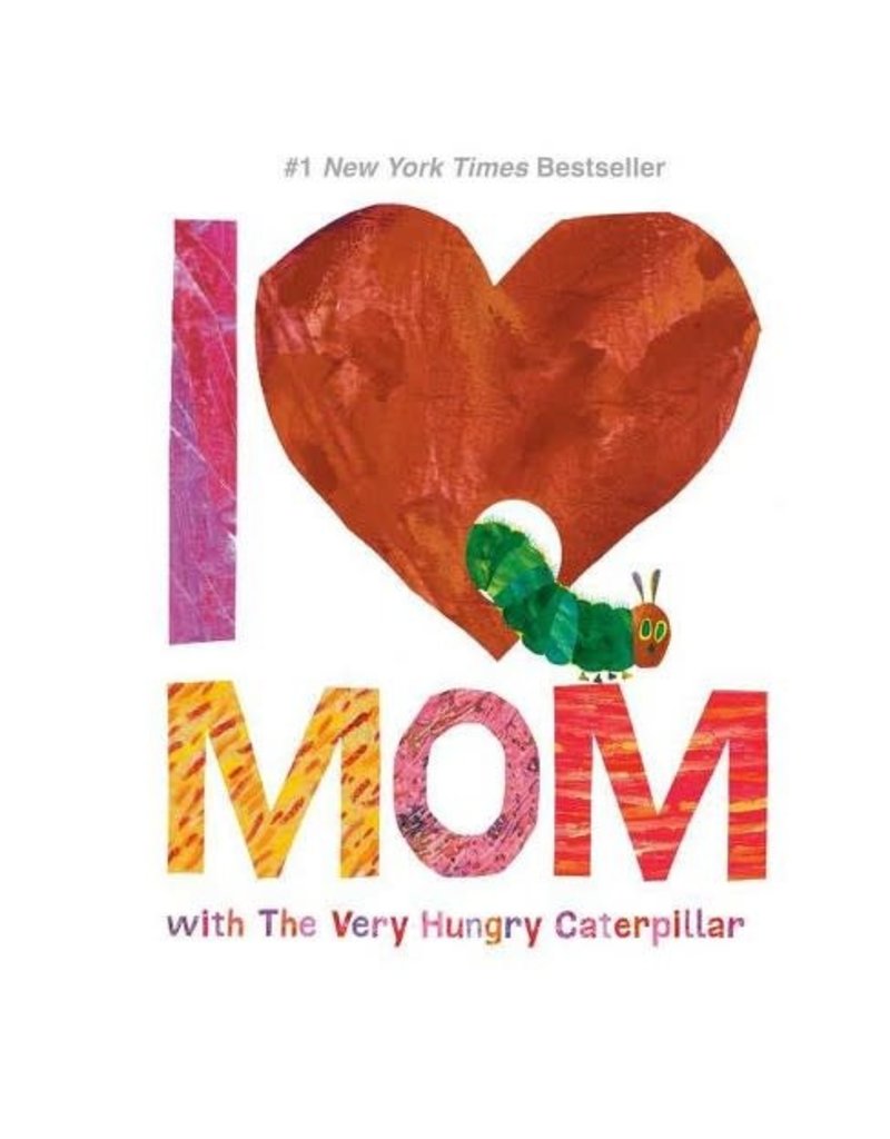 Penguin Random House I Love Mom With The Very Hungry Caterpillar