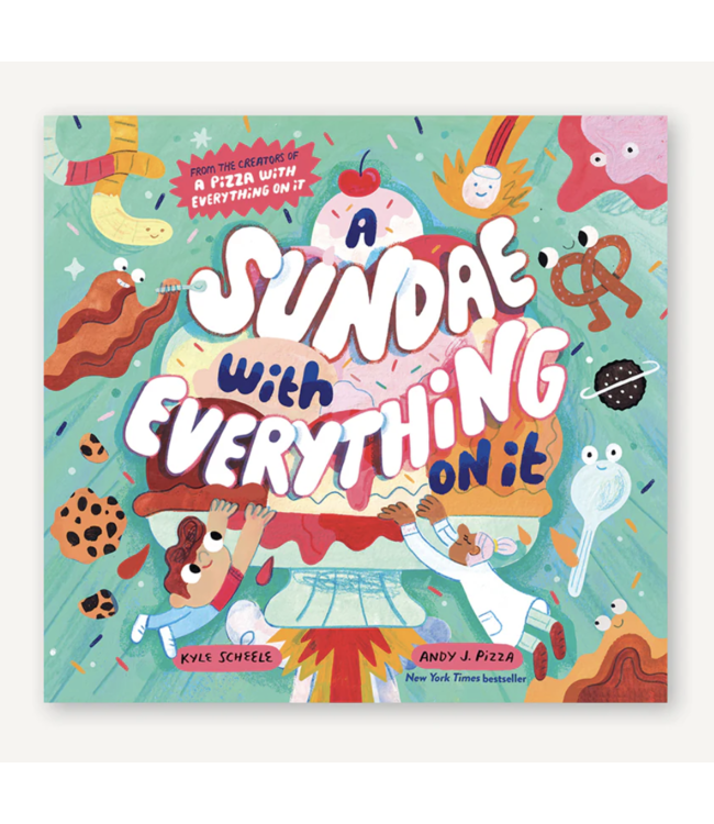 Chronicle Books A Sundae with Everything on It