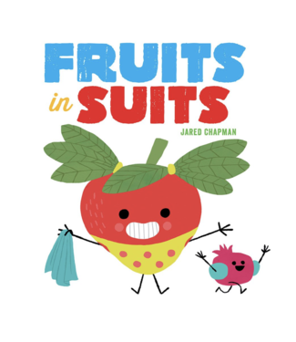 Abrams-Stewart Tabori & Chang Fruits in Suits
