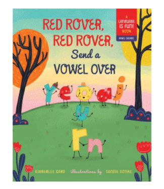 Abrams-Stewart Tabori & Chang Red Rover, Red Rover, Send a Vowel Over