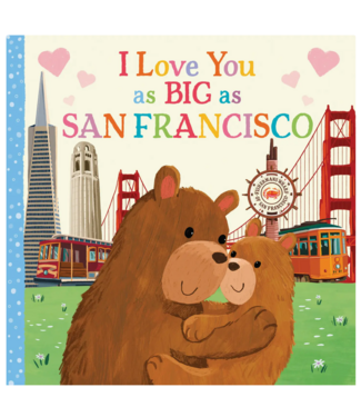 SourceBooks I Love You as Big as San Francisco