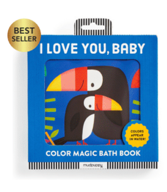 MudPuppy I Love You, Baby Color Magic Bath Book
