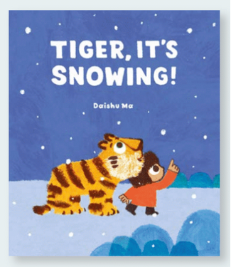 Chronicle Books Tiger, It’s Snowing!