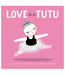 Abrams-Stewart Tabori & Chang Love Is a Tutu Book