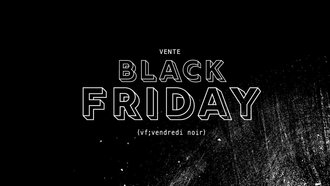 Vente Black Friday