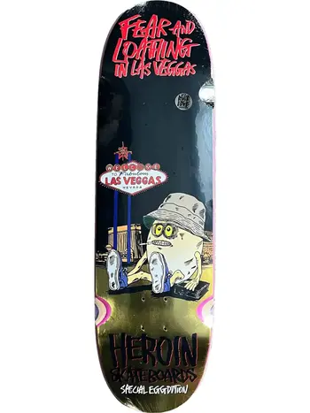 Heroin Skateboards FEAR AND LOATHING IN LAS VEGGAS DECK 9''