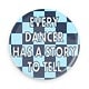 B+ Printworks 750CC78 3" Mirror - Every Dancer has a Story to Tell