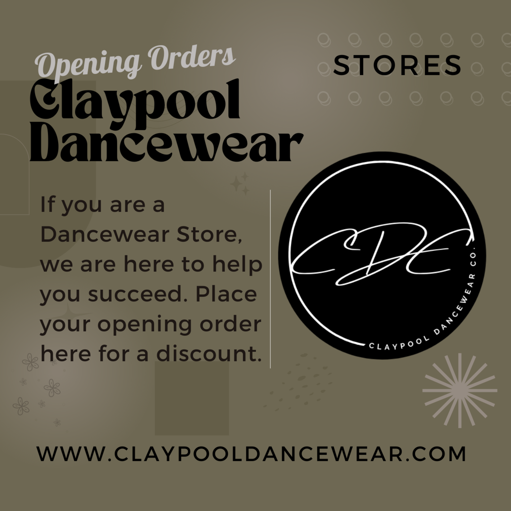 Claypool Dancewear Company Store Opening Order