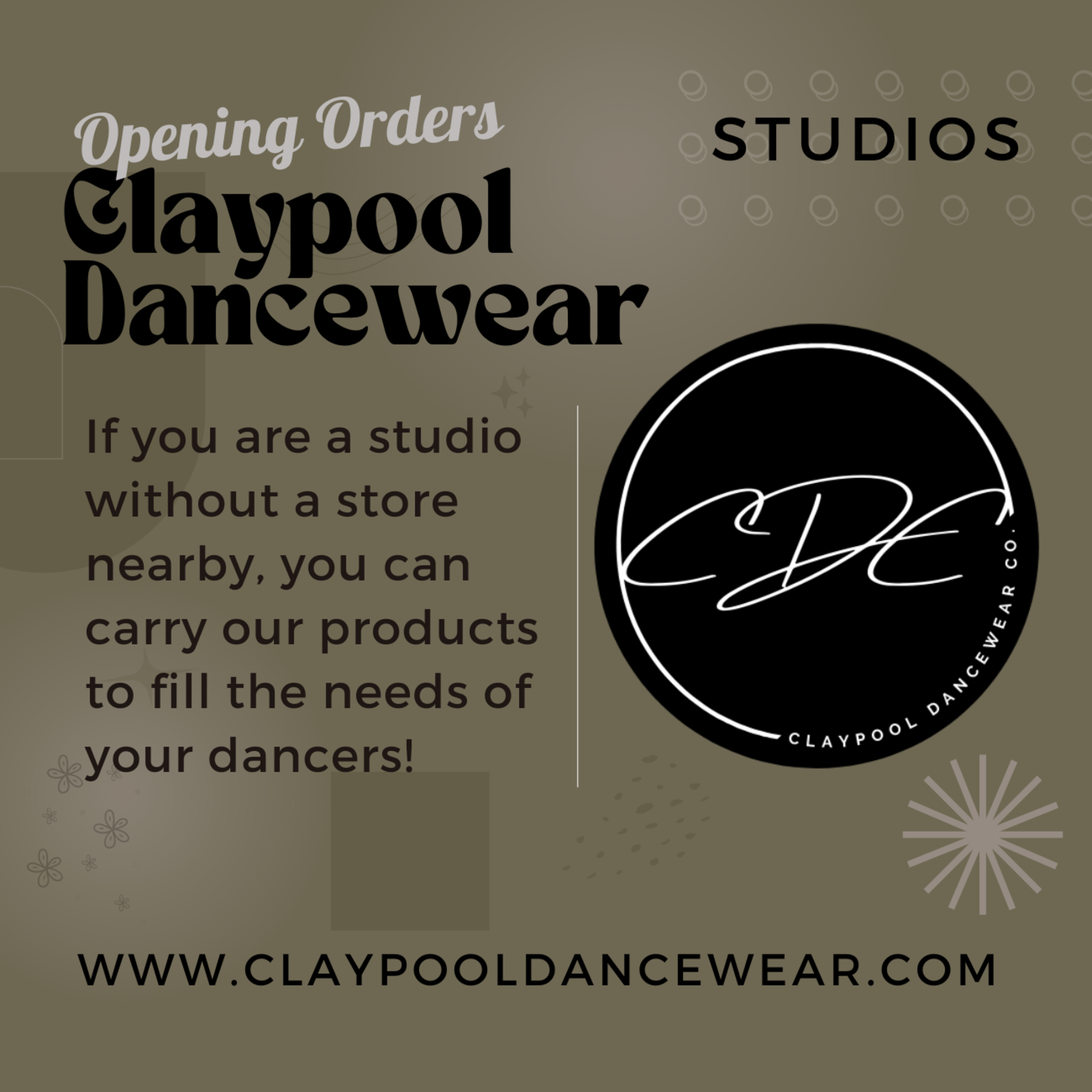 Claypool Dancewear Company Studio Opening Order