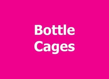 WATER BOTTLE CAGES